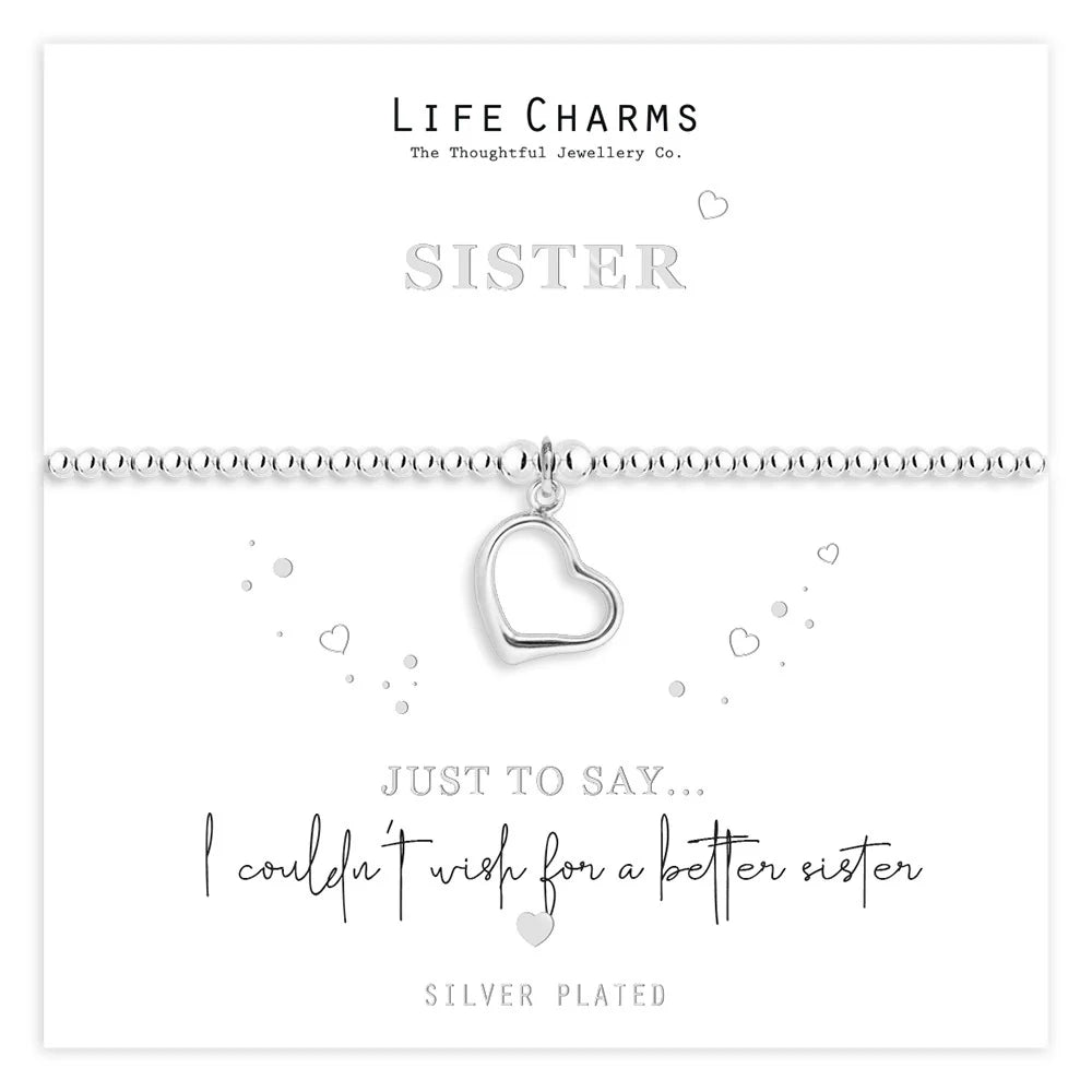 Life Charms Just To Say Sister Heart Bracelet